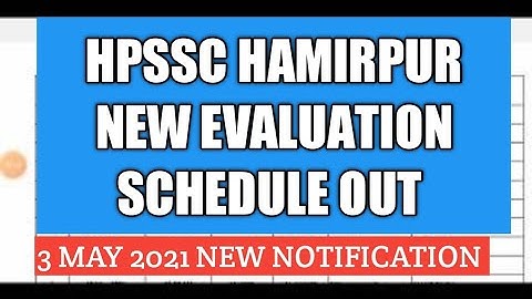 Hpssc Hamirpur New  Roll No. Wise Evaluation Schedule Out. Hpssb New Notification 2021