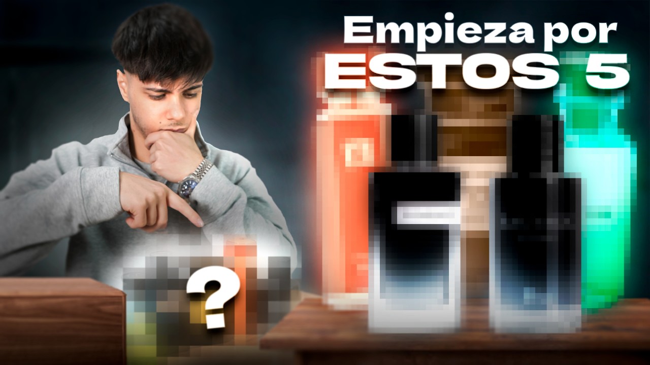 Los 5 perfumes que compraría SI EMPEZASE DESDE 0