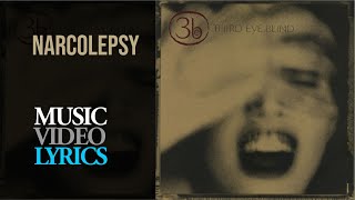 Third Eye Blind - Narcolepsy (Lyrics)