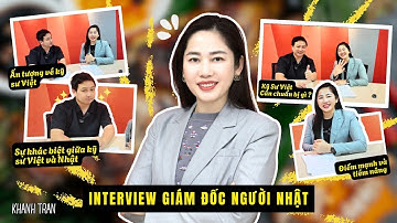 Interview Giám Đốc Người Nhật: Sự Khác Biệt, Điểm Mạnh Và Tiềm Năng Của Kỹ Sư Việt Nam