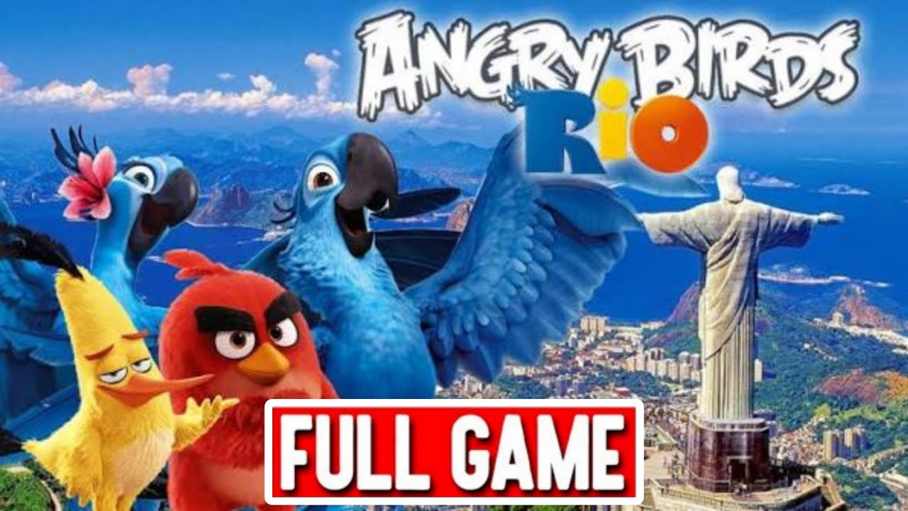 Angry Birds Rio - Gameplay Walkthrough - Full Game (iOS/Android) - YouTube