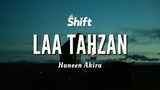 “Laa Tahzan” - Haneen Akira
