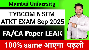 TYBCOM 6 SEM ATKT EXAM 2025 | Financial Accounting Imp Question | Cost Accounting Imp Questions | MU