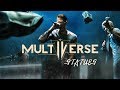 Multiverse  statues official music