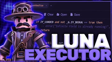[NEW 2025] Luna Executor | Modern Roblox Executor — Script Performance, UI & Feature Breakdown