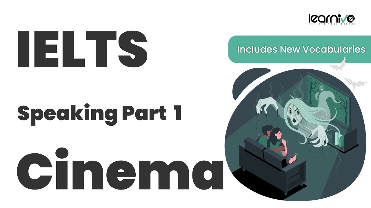 IELTS Speaking Part 1 – Cinema | Vocabulary | Learnivo #ieltsspeaking # ...