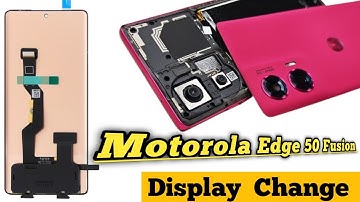 Motorola edge 50 fusion display change | how to change Motorola g85 display #motorola 