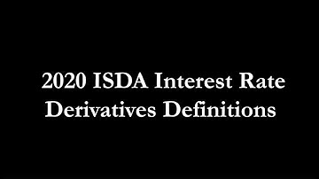 ISDA: 2020 Interest Rate Derivatives Definitions