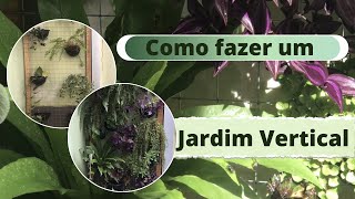 Como fazer um jardim vertical gastando pouco familialiller