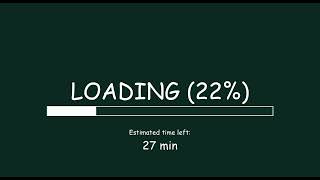 35 Minute Loading Screen | Downloading Motivation...