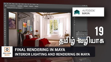 Interior GI Lighting and Rendering|Final Rendering in Maya | Lesson 19/20 | Tamil Tutorial