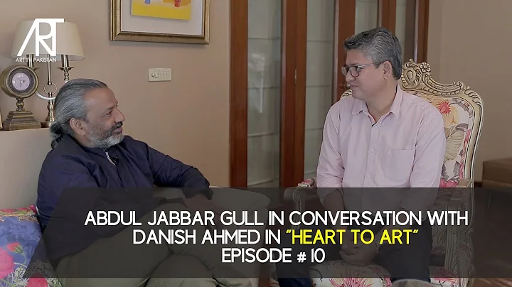 Abdul Jabbar Gull in conversation with Danish Ahme...