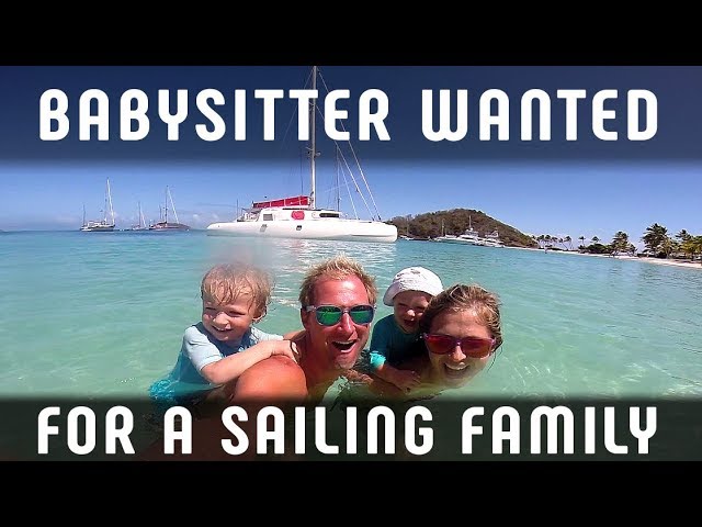 BABYSITTER FOR SAILING FAMILY WANTED!!! #33315