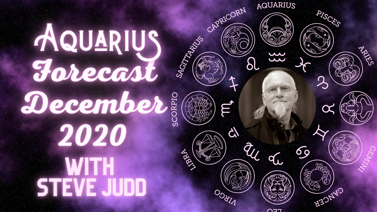 Aquarius Horoscope December 2020 YouTube