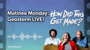 Matinee Monday: Geostorm LIVE!