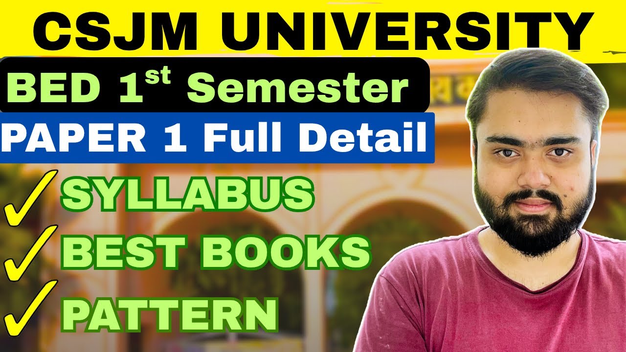 CSJM University BEd 1st Semester Syllabus,Best Books 2025🔥|Paper 1 ...