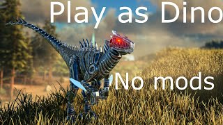 How to play as Dino in ARK