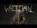 Whitechapel  this is exile full album