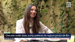 Cine Este Judith State Actrița Preferată De Regizorii Români De Film