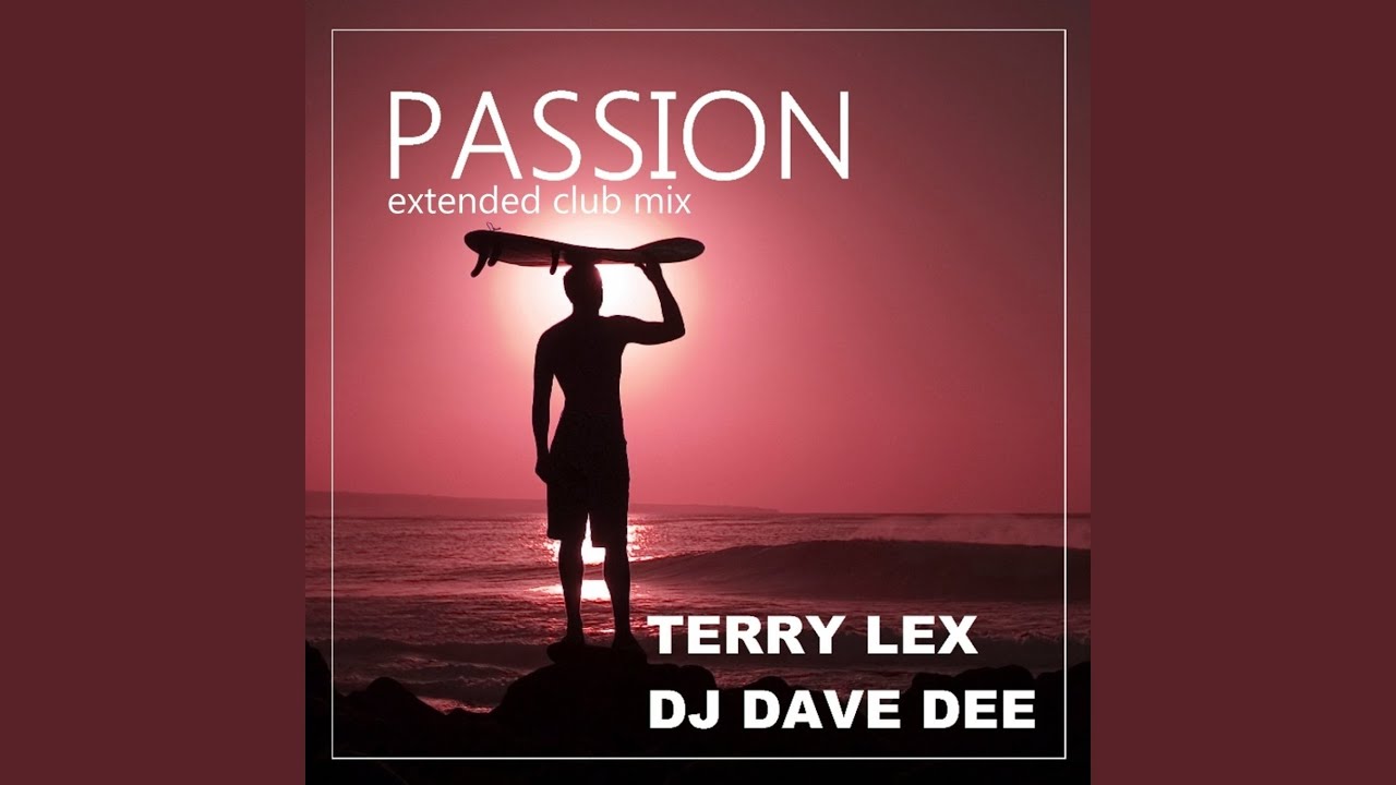 Passion (Extended Club Mix) - YouTube