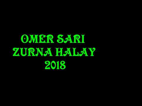 Ömer Sarı Zurna Halay 2018