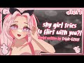  shy girl tries to flirt with you f4m  audio roleplay 
