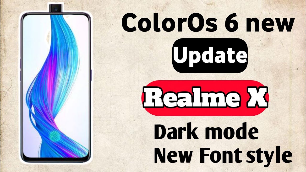 ColorOs 6 new update on Realme X |  Realme X Dark mode Update