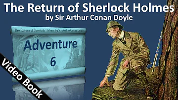 Adventure 06 - The Return of Sherlock Holmes by Sir Arthur Conan Doyle