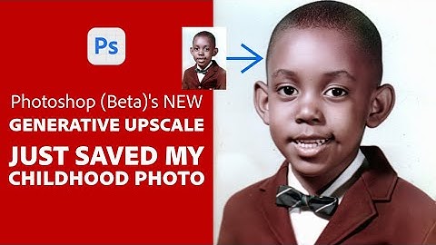 Photoshop’s (Beta) New Generative Upscale Just Saved My Childhood Photo!
