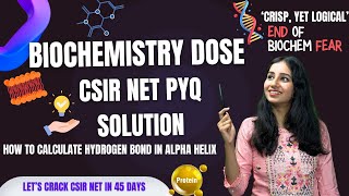 CSIR NET Biochemistry Previous Year Question Solution -How to calculate hydrogen bond in Alpha Helix