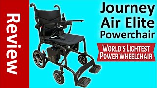 Journey Air Elite  The Lightest Electric Wheelchair in the World (Review)
