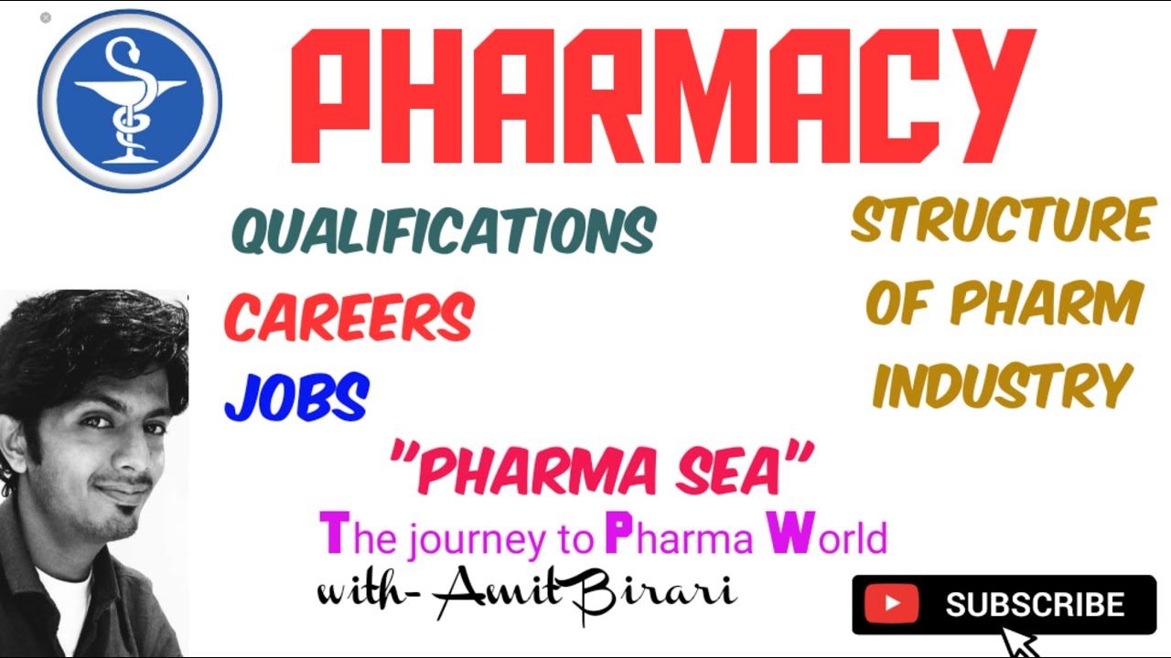 PharmacyQualifications, careers and structure of the Pharma industry