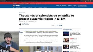 Social Justice Hits Science As Leftist Decry Inherent Racism Of STEM