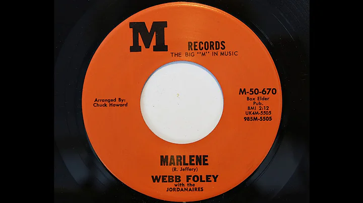 Webb Foley with the Jordanaires - Marlene (M 50-670)