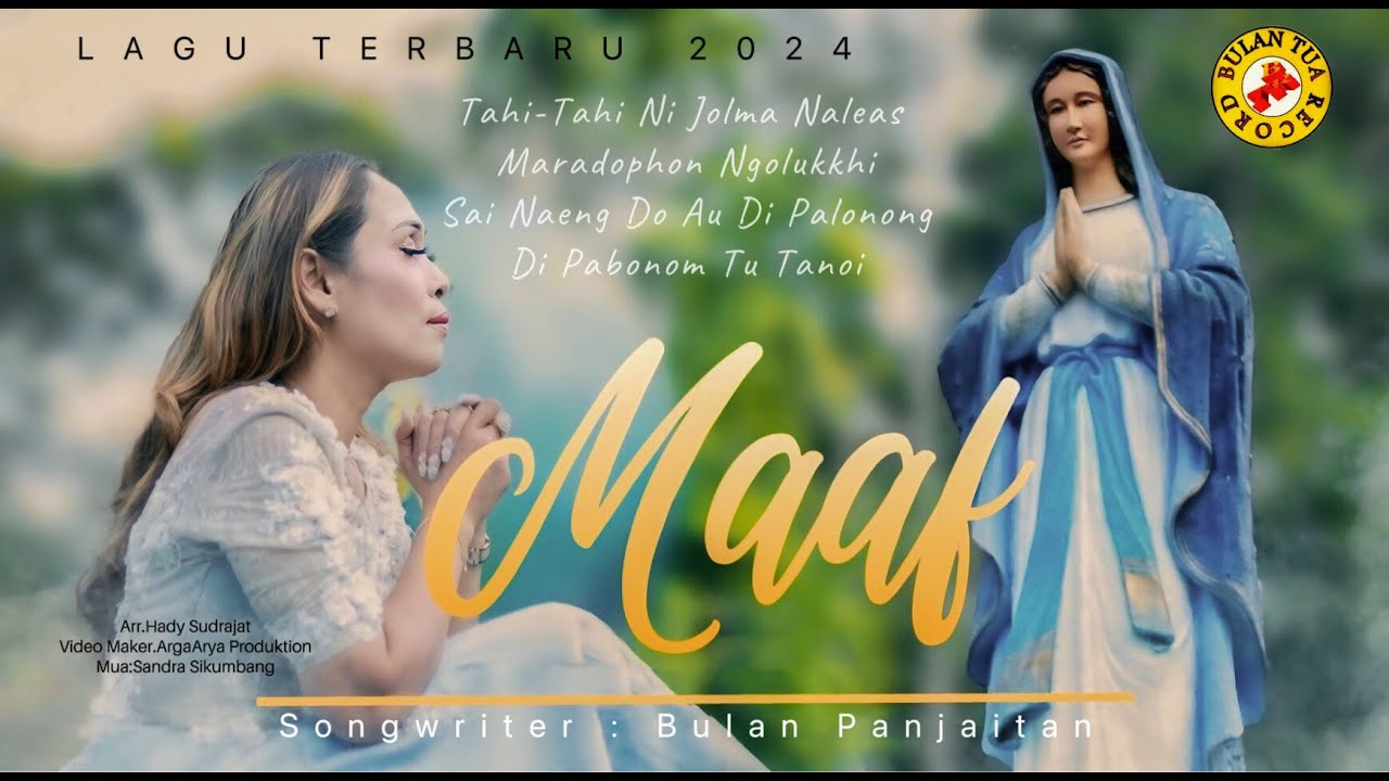 BULAN PANJAITAN | MAAF Cipt. Bulan Panjaitan ( Official Musik & Video) 