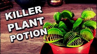 How To Make A Potion To Grow A Man-Eating Plant