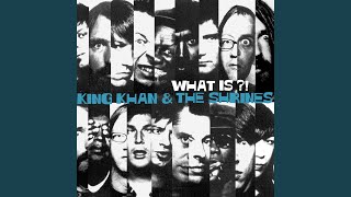 Video thumbnail of "King Khan And The Shrines - [How Can I Keep You] Outta Harms Way"