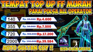 TEMPAT TOP UP FREE FIRE MURAH ❗ BISA PAKAI PULSA ALL OPERATOR ❗ LEGAL dan AMAN 2024