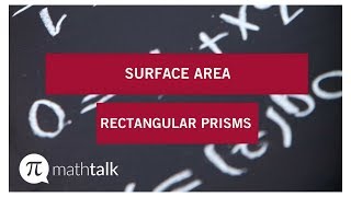 Surface Area: Rectangular Prisms