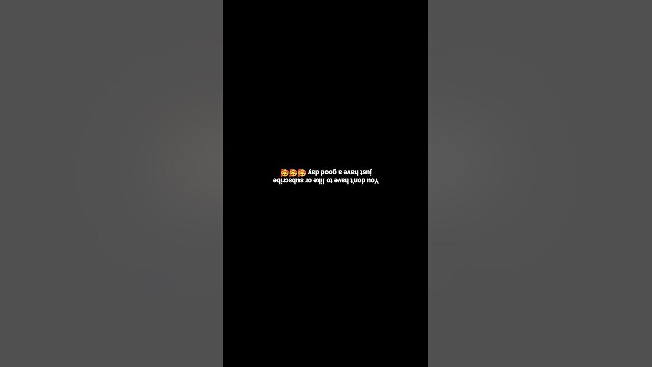 flip your phone upside down YouTube