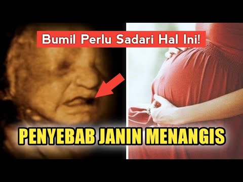 Video: Adakah bayi menangis dalam kandungan?