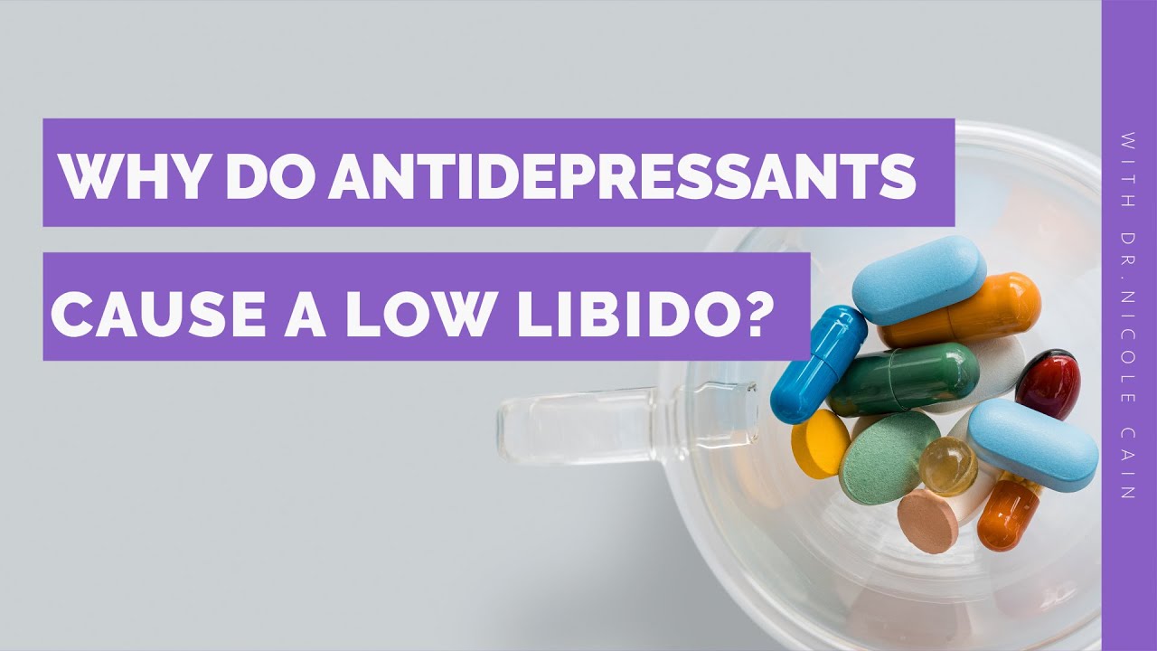 How To Increase Libido While On Antidepressants