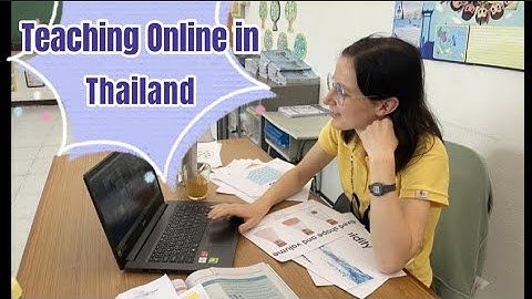 Teaching Online in Thailand (Time Lapse of a Lesson)