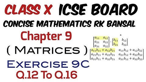 Exercise 9C Q.12 to Q.16 Class 10 Maths ICSE Board RK Bansal