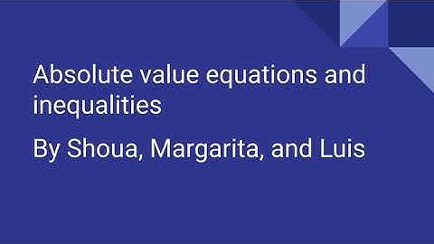 Lesson 1: Absolute value equations and inequalities
