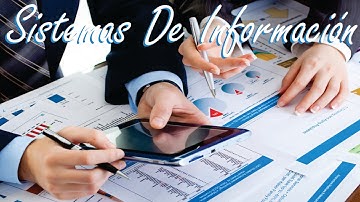 3 Tipos De Sistema De Información TPS, DSS y SIG