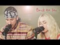 Back To You - Walk off the Earth (Selena Gomez Cover)