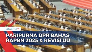DPR Gelar Rapat Paripurna Hari Ini, Bahas RAPBN 2025 dan Revisi UU Kementerian