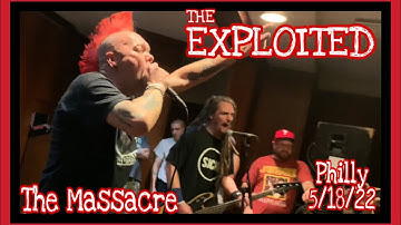 The Exploited “The Massacre” @ First Unitarian Church- Philadelphia, PA 5/18/22