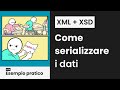 Cos'è un XML? E l'XSD? Scopri la Serializzazione dei Dati!
